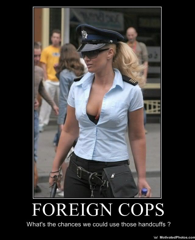 Name:  foreigncops.jpg
Views: 132
Size:  53.4 KB